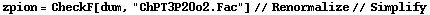 zpion = CheckF[dum, "ChPT3P20o2.Fac"] // Renormalize // Simplify