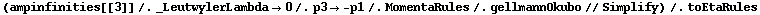 (ampinfinities[[3]] /. _LeutwylerLambda -> 0 /. p3 -> -p1 /. MomentaRules /. gellmannOkubo // Simplify) /. toEtaRules