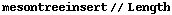 mesontreeinsert // Length