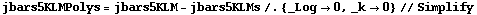 jbars5KLMPolys = jbars5KLM - jbars5KLMs /. {_Log -> 0, _k -> 0} // Simplify