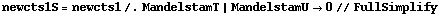 newcts1S = newcts1 /. MandelstamT | MandelstamU -> 0 // FullSimplify