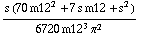 (s (70 m12^2 + 7 s m12 + s^2))/(6720 m12^3 π^2)