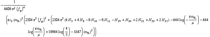-1/(4608 π^2 (f _ ϕ^(ó ))^4) (i c _ 2^( ) (m _ K^(ó ))^2 (2304 π^2 (f _ ϕ^(ó ))^2 + (2304 π^2 (4 N _ 5^( ) + 4 N _ 8^( ) - 8 N _ 10^( ) - 8 N _ 11^( ) - N _ 19^( ) + N _ 20^( ) + 2 N _ 21^( ) + N _ 22^( ) + 2 N _ 23^( )) - 644 log(-(i m _ K^(ó ))/μ) - 644 log((i m _ K^(ó ))/μ) + 18964 log(4/3) - 5547) (m _ K^(ó ))^2))