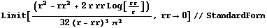 Limit[(r^2 - rr^2 + 2 r rr Log[rr/r])/(32 (r - rr)^3 π^2), rr -> 0] // StandardForm
