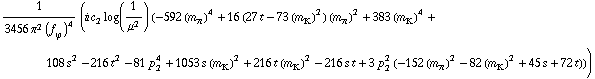 1/(3456 π^2 (f _ ϕ^(�   ))^4) (i c _ 2^(  ) log(1/μ^2) (-592 (m _ π^(�   ))^4 + 16 (27 t - 73 (m _ K^(�   ))^2) (m _ π^(�   ))^2 + 383 (m _ K^(�   ))^4 + 108 s^2 - 216 t^2 - 81 p _ 2^4 + 1053 s (m _ K^(�   ))^2 + 216 t (m _ K^(�   ))^2 - 216 s t + 3 p _ 2^2 (-152 (m _ π^(�   ))^2 - 82 (m _ K^(�   ))^2 + 45 s + 72 t)))
