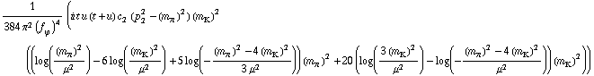 1/(384 π^2 (f _ ϕ^(�   ))^4) (i t u (t + u) c _ 2^(  ) (p _ 2^2 - (m _ π^(�   ))^2) (m _ K^(�   ))^2 ((log((m _ π^(�   ))^2/μ^2) - 6 log((m _ K^(�   ))^2/μ^2) + 5 log(-((m _ π^(�   ))^2 - 4 (m _ K^(�   ))^2)/(3 μ^2))) (m _ π^(�   ))^2 + 20 (log((3 (m _ K^(�   ))^2)/μ^2) - log(-((m _ π^(�   ))^2 - 4 (m _ K^(�   ))^2)/μ^2)) (m _ K^(�   ))^2))