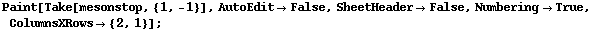 Paint[Take[mesonstop, {1, -1}], AutoEdit -> False, SheetHeader -> False, Numbering -> True, ColumnsXRows -> {2, 1}] ;