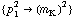 {p _ 1^2 -> (m _ K^(�   ))^2}