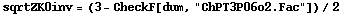 sqrtZK0inv = (3 - CheckF[dum, "ChPT3P06o2.Fac"])/2