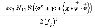 -(i c _ 2^(  ) N _ 11^(  ) ℵ (< σ^6 '6 χ > '6 < χ '6 Overscript[ϕ^( ), ->] &middot; Overscript[σ, ->] >))/(2 (f _ ϕ^(�   ))^3)