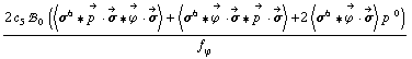 (2 c _ 5^(  ) !, _ 0^(  ) (< σ^6 '6 Overscript[p^( ), ->] &middot; Overscript[σ, ->] '6 Overscript[ϕ^( ), ->] &middot; Overscript[σ, ->] > + < σ^6 '6 Overscript[ϕ^( ), ->] &middot; Overscript[σ, ->] '6 Overscript[p^( ), ->] &middot; Overscript[σ, ->] > + 2 < σ^6 '6 Overscript[ϕ^( ), ->] &middot; Overscript[σ, ->] > p^( )^0))/f _ ϕ^(�   )