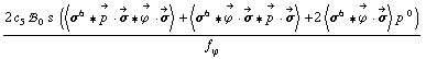 (2 c _ 5^(  ) !, _ 0^(  ) s^( ) (< σ^6 '6 Overscript[p^( ), ->] &middot; Overscript[σ, ->] '6 Overscript[ϕ^( ), ->] &middot; Overscript[σ, ->] > + < σ^6 '6 Overscript[ϕ^( ), ->] &middot; Overscript[σ, ->] '6 Overscript[p^( ), ->] &middot; Overscript[σ, ->] > + 2 < σ^6 '6 Overscript[ϕ^( ), ->] &middot; Overscript[σ, ->] > p^( )^0))/f _ ϕ^(�   )