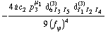 -(4 i c _ 2^(  ) p _ 3^μ _ 1 d _ (6 I _ 3 I _ 5)^(3) d _ (I _ 1 I _ 2 I _ 4)^(3))/(9 (f _ ϕ^(�   ))^4)