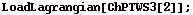 LoadLagrangian[ChPTWS3[2]] ;