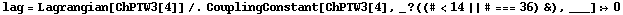 lag = Lagrangian[ChPTW3[4]] /. CouplingConstant[ChPTW3[4], _ ? ((# < 14 || # === 36) &), ___] :> 0