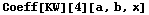 Coeff[KW][4][a, b, x]