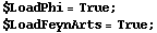 $LoadPhi = True ;  $LoadFeynArts = True ; 