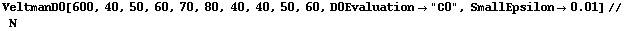 VeltmanD0[600, 40, 50, 60, 70, 80, 40, 40, 50, 60, D0Evaluation -> "C0", SmallEpsilon -> 0.01] // N