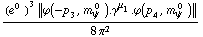 ((e^(0  ))^3 {| ϕ  ( -p _ 3 ,  m _ ψ^( 0  ) ) . γ^μ _ 1 . ϕ  ( p _ 4 ,  m _ ψ^( 0  ) ) |})/(8 π^2)