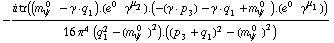 -(i tr((m _ ψ^( 0  ) - γ  ·  q _ 1) . (e^(0  ) γ^μ _ 2) . (-(γ  ·  p _ 3) - γ  ·  q _ 1 + m _ ψ^( 0  )) . (e^(0  ) γ^μ _ 1)))/(16 π^4 (q _ 1^2 - (m _ ψ^( 0  ))^2) . ((p _ 3 + q _ 1)^2 - (m _ ψ^( 0  ))^2))