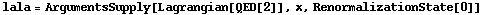 lala = ArgumentsSupply[Lagrangian[QED[2]], x, RenormalizationState[0]]